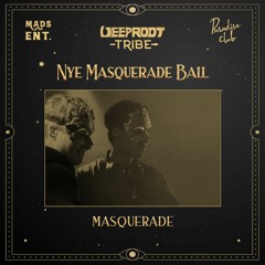 Masquerade Live - Deep Root Tribe's New Year's Eve Ball