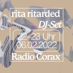 Roy Kabel Radio Corax 06.02.2022 // RITA RITARDED