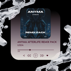 ANYMA AFTERLIFE REMIX PACK *Download link di bio