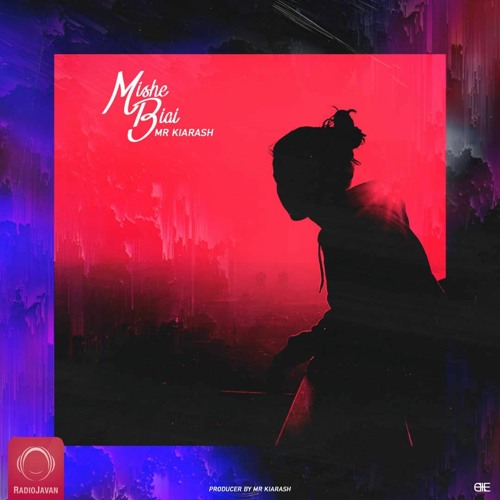 Mr Kiarash - Mishe Biai