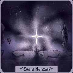 Event Horizon (OUTERDUST:『Team Polaris』) (Alternate Ending)
