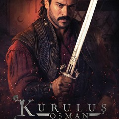 Kuruluş Osman Müzikleri Cenk V3