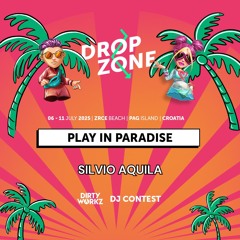 Play In Paradise – Silvio Aquila – Dropzone 2025
