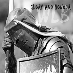 glory and honour