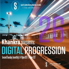 Khankra Presents Digital Progression #26