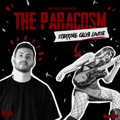 Mazare Presents: The Paracosm #005 (starring: CALVA LOUISE) [Insomniac Radio]