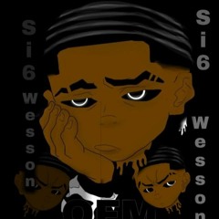 SI6 Wesson - OFM Freestyle [NO HOOK]