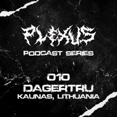 010 - DAGERTRU | Kaunas, Lithuania