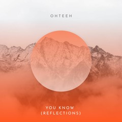 You Know (Reflections)