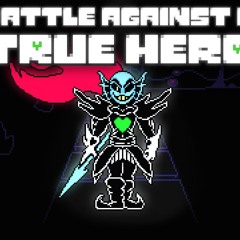 Battle Against a True Hero (ARRANGEMENT)