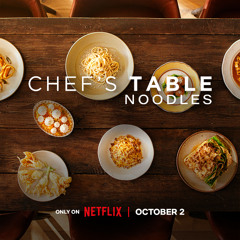Chef's Table: Noodles - Evan Funke