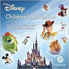 [Access] PDF 📩 Children's Favorites, Vol. 1 Lib/E: Disney Bedtime Favorites and Disn