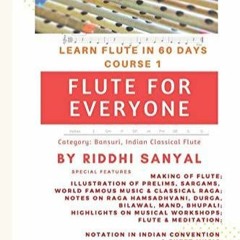 PDF FLUTE FOR EVERYONE: Learn Flute in 60 Days (COURSE Book 1 COLOR PRINT)