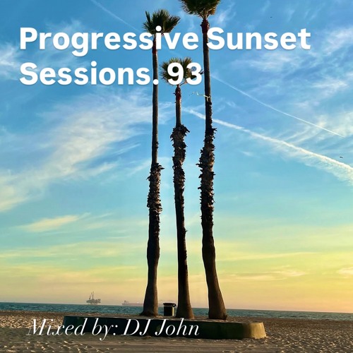 Progressive Sunset Sessions 93