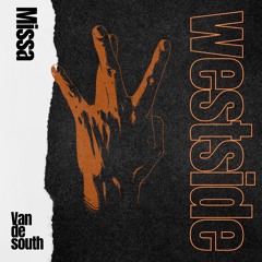 Missa - Westside