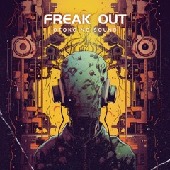 Freak Out