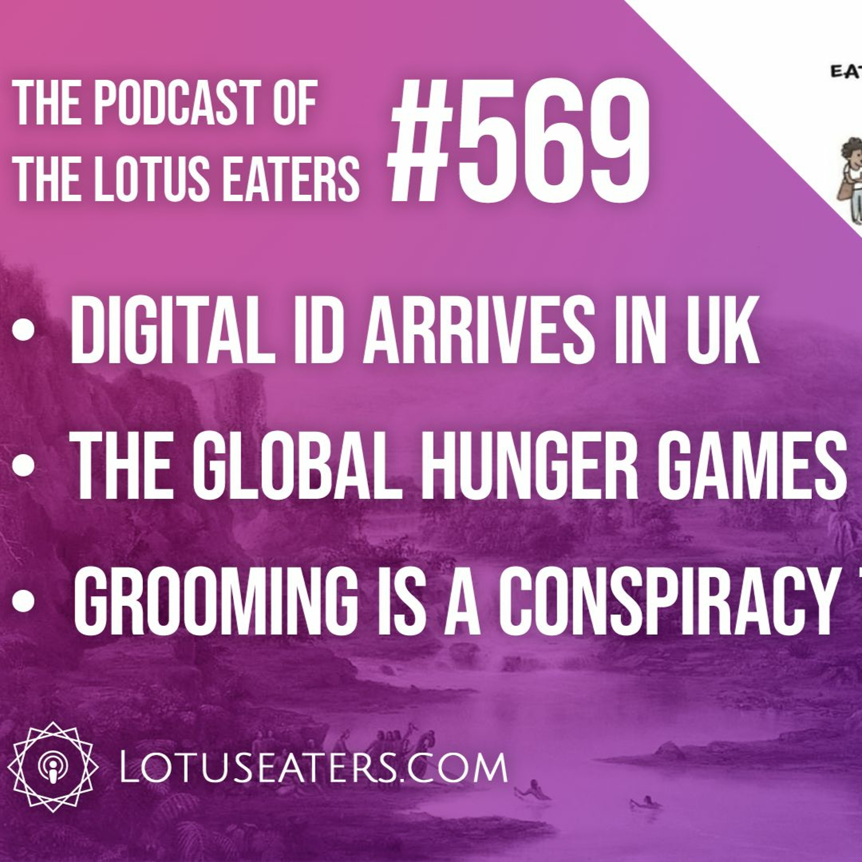 The Podcast of the Lotus Eaters #569