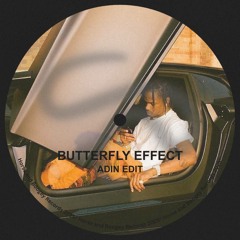Butterfly Effect (Adin Edit) [FREE DOWNLOAD]