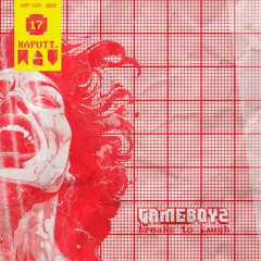 Gameboyz - Breaks to Laugh EP