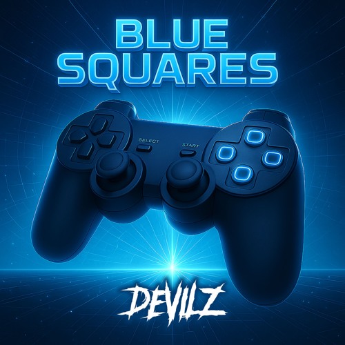 DEVILZ - BLUE SQUARES [FREE DOWNLOAD]