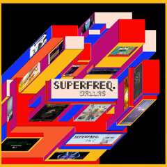 Superfreq Dallas - 2011 to ...