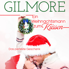 ePub/Ebook Ein Weihnachtsmann zum Küssen BY : Kylie Gilmore