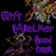 Rift Walker OST