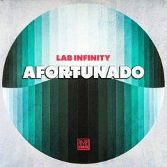 01. Lab Infinity - Afortunado (Original Sunset Mix)