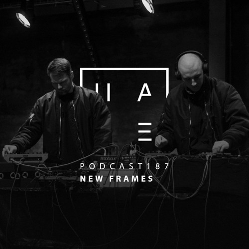 New Frames - HATE Podcast 187