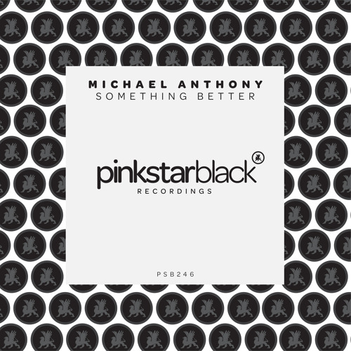 Michael Anthony - Something Better