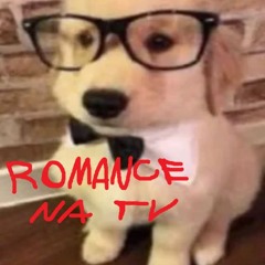 Romance Na tEvee ft amarelomano