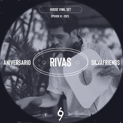 RIVAS House Vinyl Set DJ Set XI Aniversario Silvafriends @ LFV Junio 2023