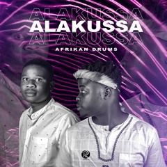 Afrikan Drums - Ala Kussa (Original Mix )