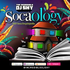 SOCAOLOGY (2021 Soca) - The Homeschool  - Clean Content