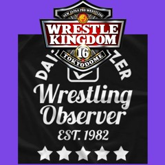"Observing the Observer" Wrestle Kingdom 2022, Episode #538