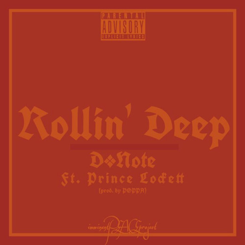 Rollin' Deep ft. Prince Lockett (prod. POPPA)