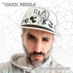 Mix Super Guapo 001 Chuck Pereda