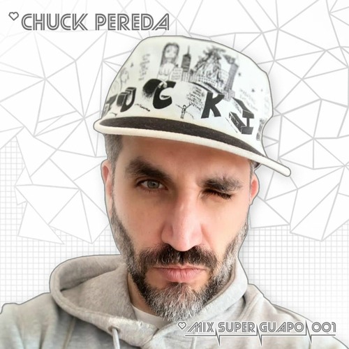 Mix Super Guapo 001 Chuck Pereda