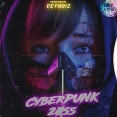 De FROiZ - Cyberpunk 2055 [ Hip Hop Beat |  Trap Beat | Rap Instrumental ]