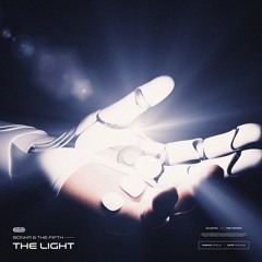 Bonkr & The Fifth - The Light