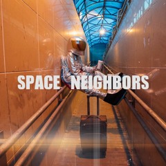 [FREE FOR PROFIT] SPACE NEIGHBORS - Soulful Melodic Smooth Trap Beat 2022