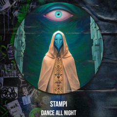 Stampi - Dance All Night