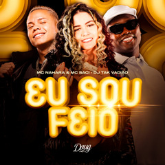 Eu Sou Feio