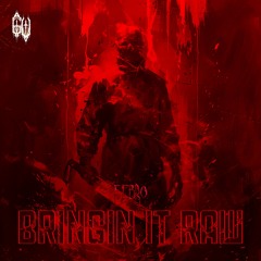 Febro - BRINGIN IT RAW