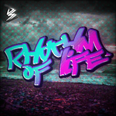 RHYTHM OF LIFE