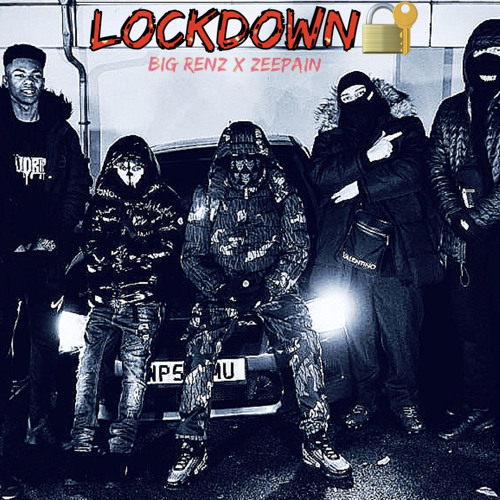 Big Renz x ZeePain - LockDown