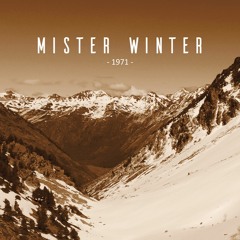 MISTER WINTER - 1971 - 10 - THE RIVER (featuring Didier Malherbe)