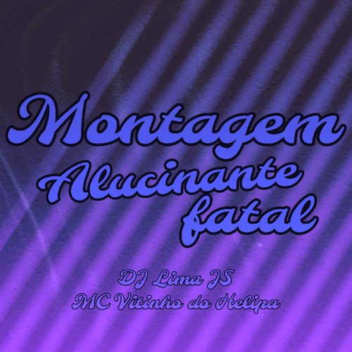 montagem fatal par mp3 download
