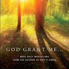 ✔ PDF ❤ FREE God Grant Me: More Daily Meditations from the Authors of