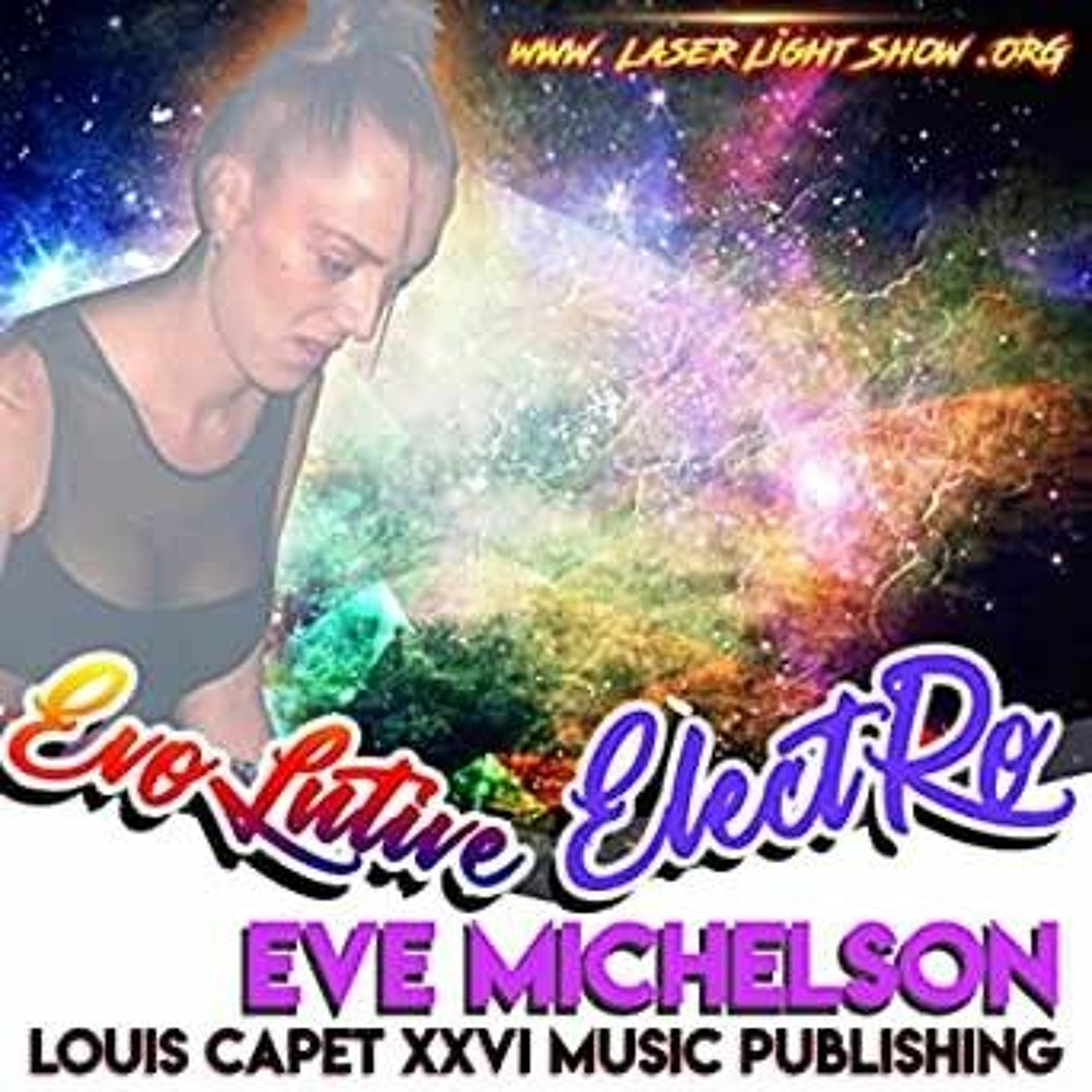 Louis Capet XXVI Music Publishing - www.LaserLightShow.ORG